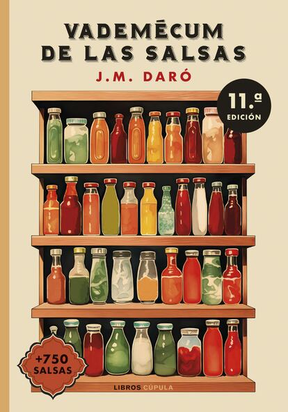 Portada de 'Vademécum de las salsas (Nueva presentación)', de J. M. Daró (Libros Cúpula).