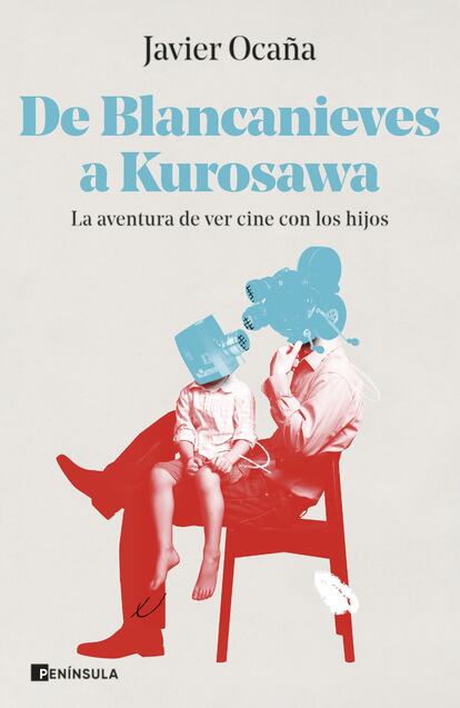 Portada de 'De Blancanieves a Kurosawa', de Javier Ocaña.