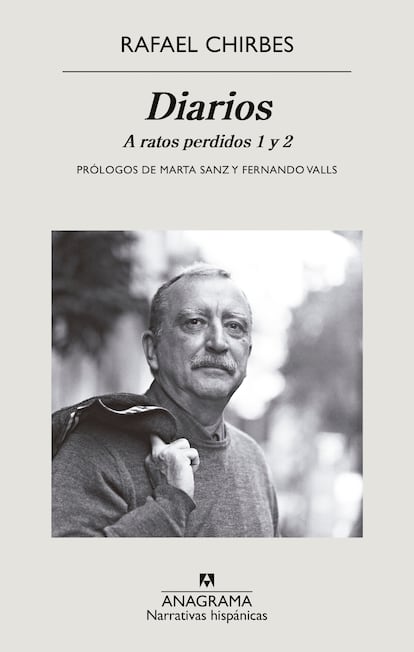 portada 'Diarios. A ratos perdidos 1 y 2', RAFAEL CHIRBES. EDITORIAL ANAGRAMA