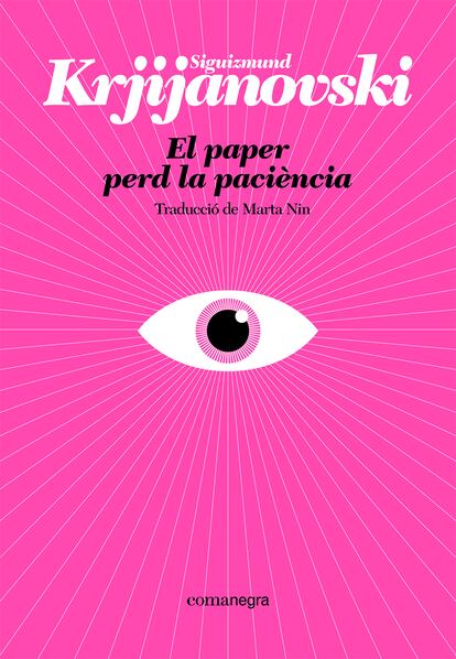 Portada de 'El paper perd la paciència' de Siguizmund Krjijanovski.
