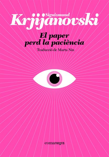 Portada de 'El paper perd la paciència' de Siguizmund Krjijanovski.