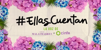 Ellas Cuentan, es el nombre de este proyecto, con el que se pretende poner en valor la labor silenciosa que realizan miles de mujeres y su capacidad de resistencia y fortaleza.