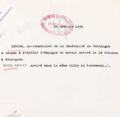 Un dels papers de les autoritats franceses, qualificat de “secret”, on es controla l’arribada de Dencàs a França.