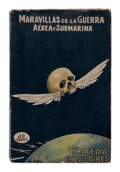 ‘Tragedia en los aires’, de la colección ‘Maravillas de la guerra aérea y submarina’, de Diego López Moya, ilustrado por M. Selma en 1916 para Tipografía Yagües.