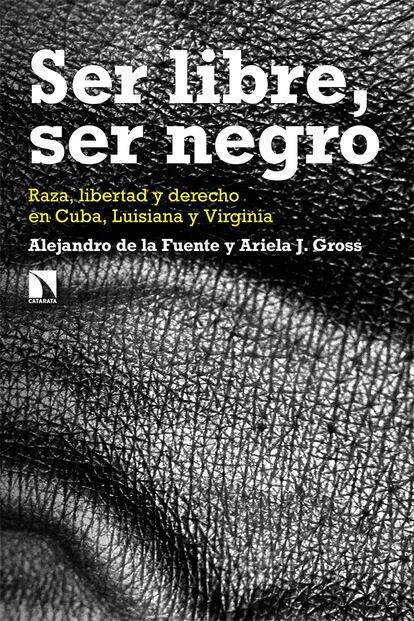 Cubierta de 'Ser libre, ser negro'