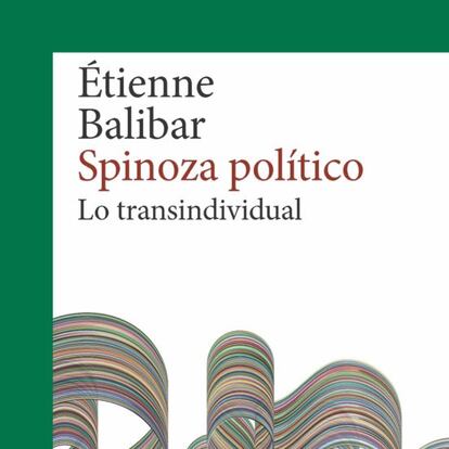 Portada Spinoza político, de Étienne Balibar