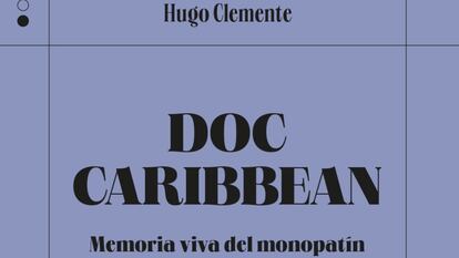 Portada de 'Doc Caribbean'.