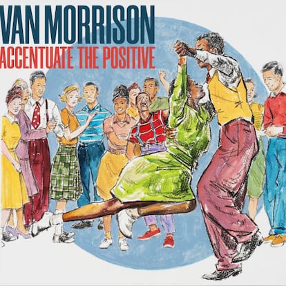 Van Morrison. Accentuate The Positive (Exile / Universal).