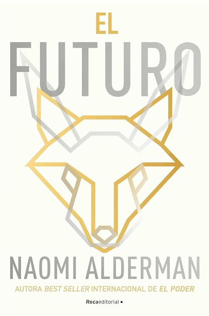 Portada de 'El futuro', de Naomi Alderman.