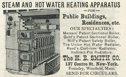 Advertisement for steam and hot water Anuncio de 1892 que publicita los novedosos sistemas de calefacción a vapor y los radiadores de agua caliente para hogares y edificios de HB Smith Company, en Nueva York.