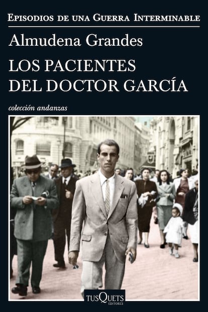 Portada de 'Los pacientes del doctor García', de Almudena Grandes.