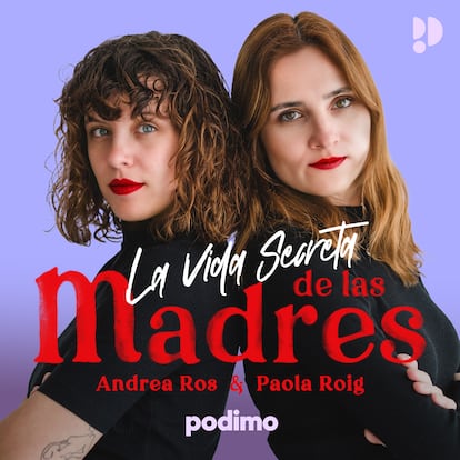 'La vida secreta de las madres', en Podimo