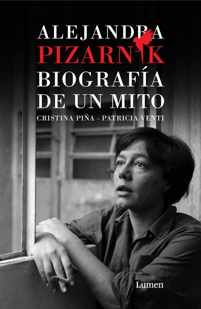 Portada de 'Alejandra Pizarnik. Biografía de un mito', de Cristina Piña y Patricia Venti.