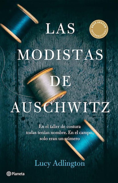 Portada de 'Las modistas de Auschwitz', de Lucy Adlington (Editorial Planeta).