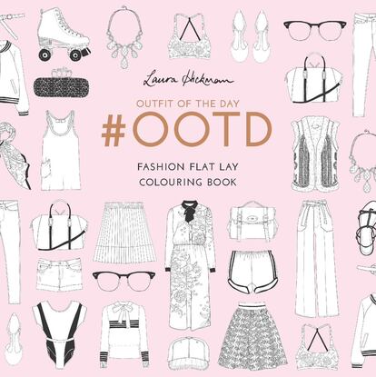 #OOTD: Fashion Flat Lay

El hashtag que utilizan cientos de chicas para compartir en Instagram su estilismo diario sirve de base a la ilustradora freelance Laura Hickman para reflejar en su primer libro las prendas y tendencias que vemos a diario en la blogosfera y en redes sociales. Un sueño hecho realidad para su autora, que tras ser diagnosticada con una extraña malformación cerebral, tuvo que dejar su trabajo y reinventarse. La ilustración de moda ya no es solo su hobbie.