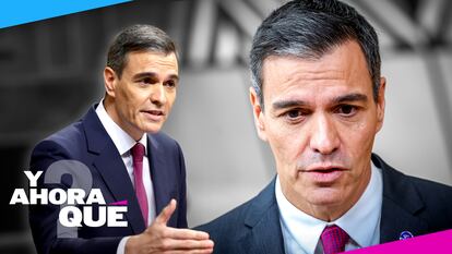 ‘¿Qué pasa en Moncloa?’: todas las claves sobre la posible dimisión de Pedro Sánchez, hoy en el programa de vídeo de EL PAÍS ‘¿Y ahora qué?’ 