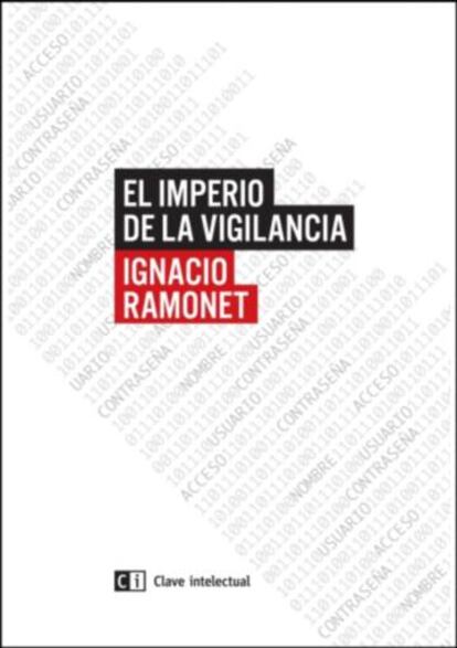 Portada de 'El imperio de la vigilancia'.