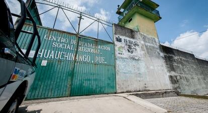 Imagen del penal de Huauchinango.