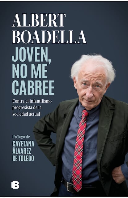 Portada de 'Joven, no me cabree', de Albert Boadella.