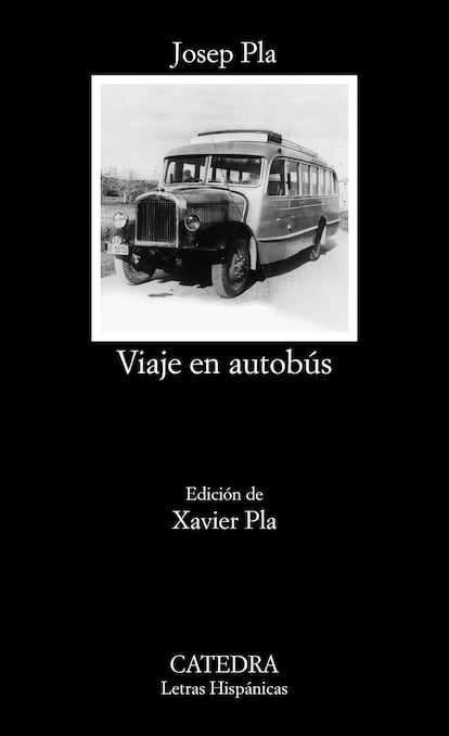 portada 'Viaje en autobús', JOSEP PLA, EDITORIAL CÁTEDRA