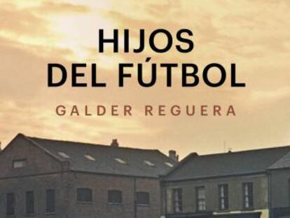 ‘Hijos del fútbol’: ¿Se hereda la pasión?