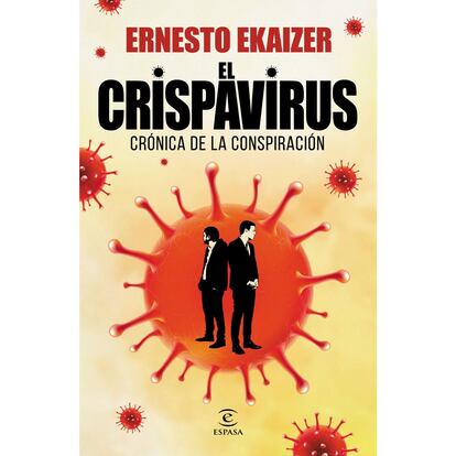 Crispavirus, de Ernesto Ekaizer