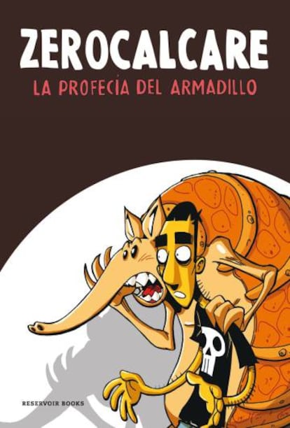 Portada de 'La profecia del armadillo'.