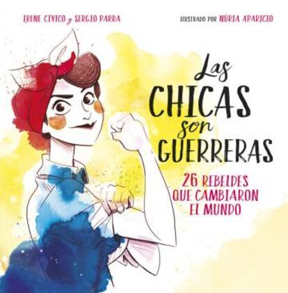 Portada de 'Las chicas son guerreras'.