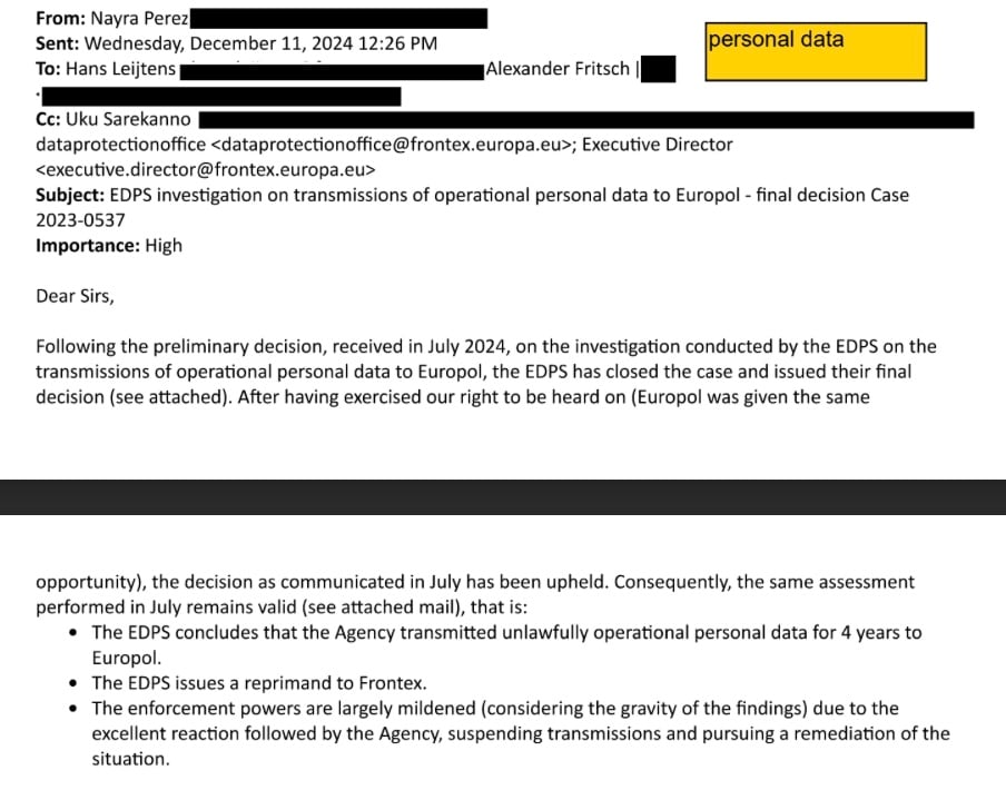 Extracto de un correo electrónico enviado desde la Oficina de Protección de Datos de Frontex al director general de esta agencia, Hans Leijtens, informando de que el Supervisor Europeo de Protección de Datos (SEPD) concluye que Frontex “transmitió ilegalmente datos personales operativos durante cuatro años a Europol” y “emite una reprimenda a Frontex”.