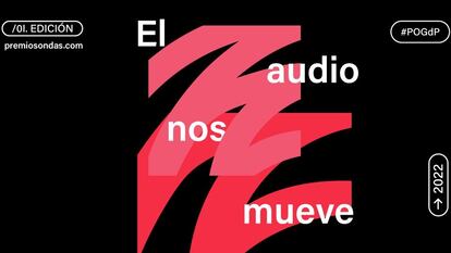 Premios Ondas Globales del Podcast, organizados por PRISA Audio y Cadena SER, en colaboración con Spotify.