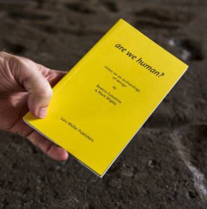'Are we human?', el libro de Beatriz Colomina y Mark Wigley.