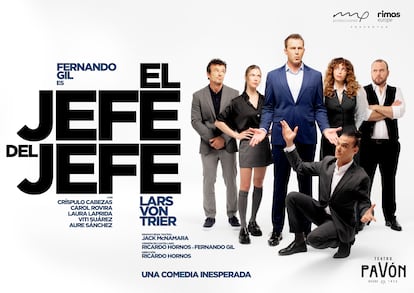 Cartel promocional de la obra 'El jefe del jefe'.