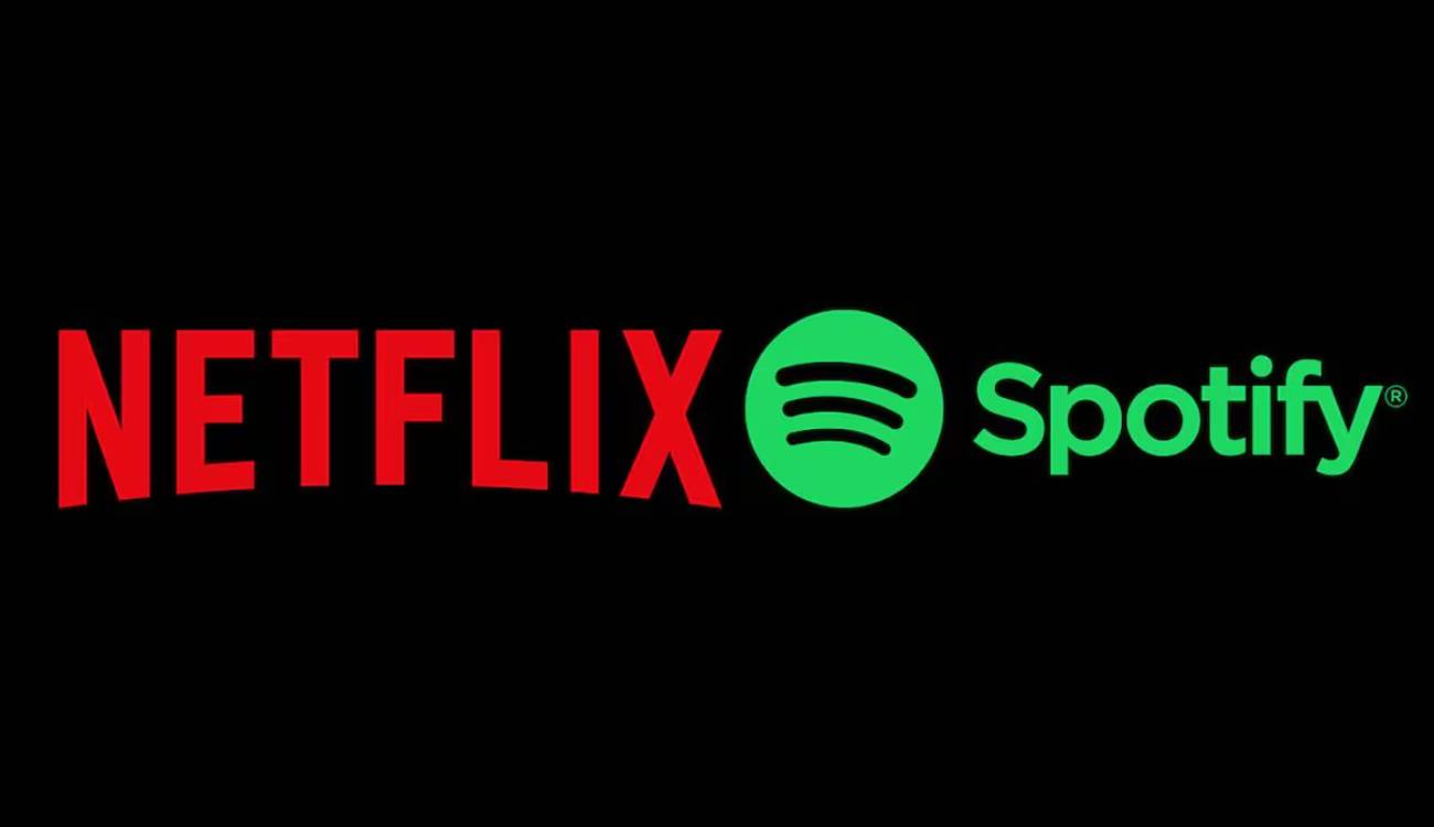 Netflix y Spotify