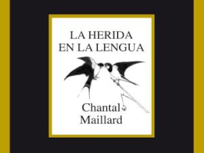 Chantal Maillard, el alma entre los huesos