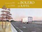 'El bolero de Ravel' – José Antonio Abad y Federico Delicado.