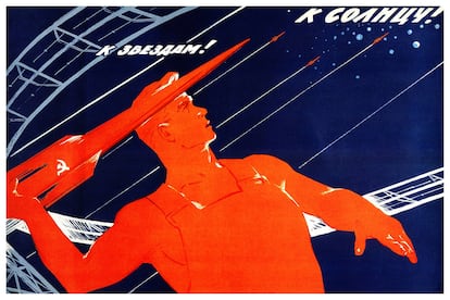 A 1965 Soviet space-race propaganda poster says, "To the Sun! To the stars!"