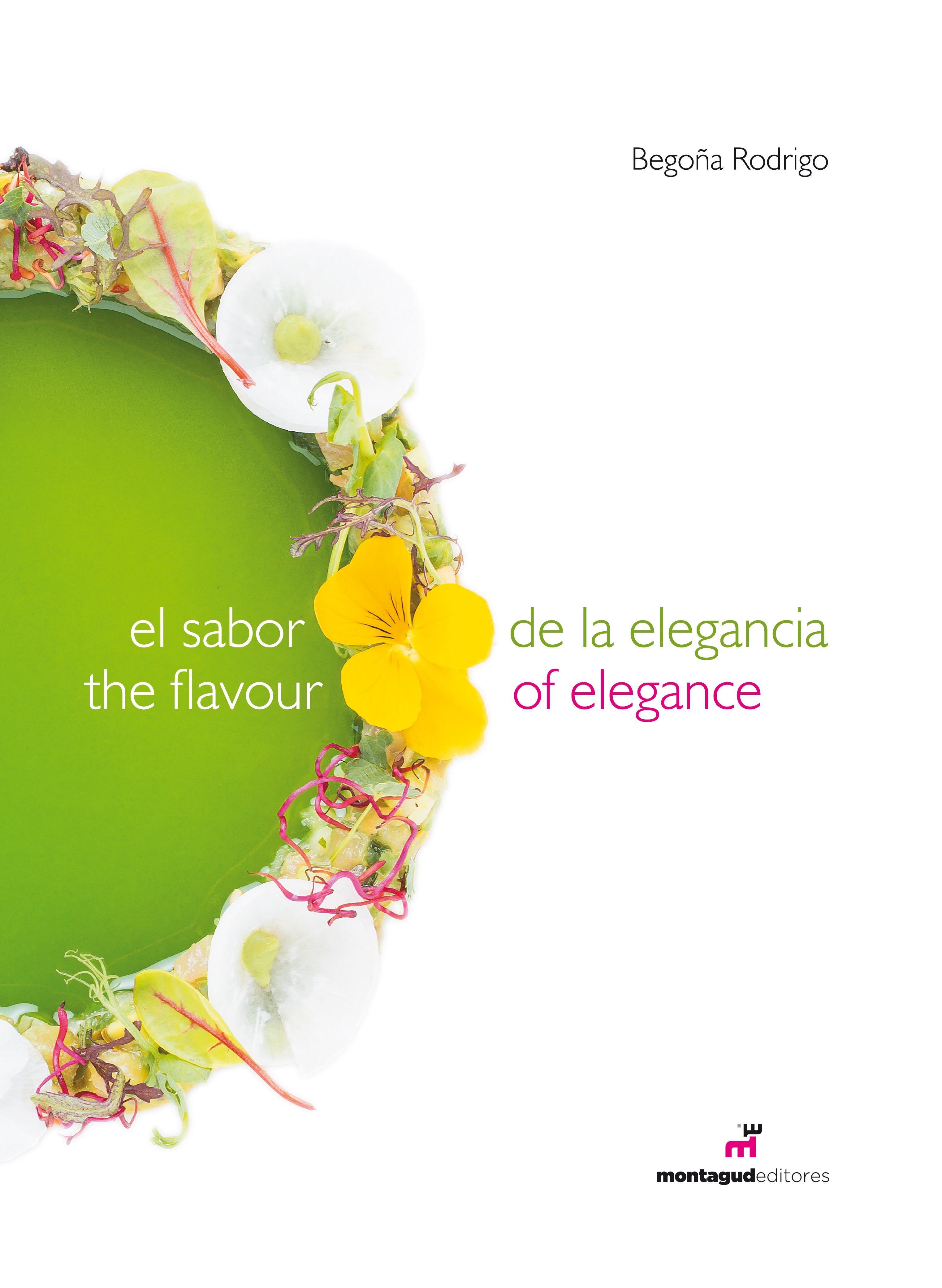 Portada de 'El sabor de la elegancia', de Begoña Rodrigo (Montagud Editores). Imagen proporcionada por la editorial.