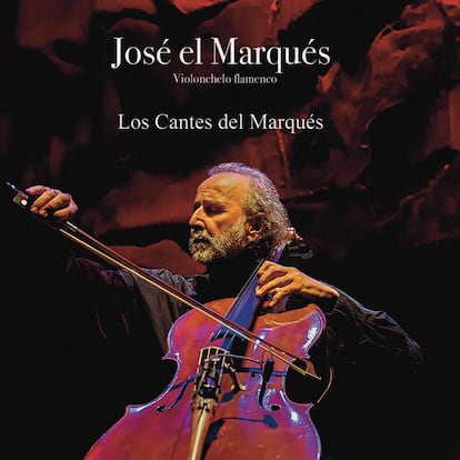 Portad del disco Los cantes del Marqués de José El Marqués