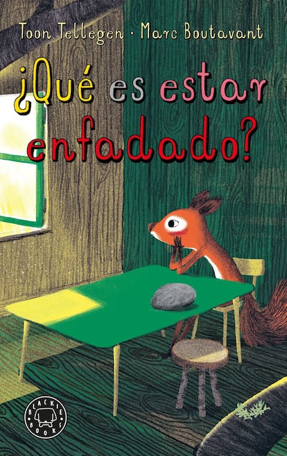 Portada de '¿Qué es estar enfadado?', de Tonn Tellegen y Marc Boutavant. BLACKIE BOOKS