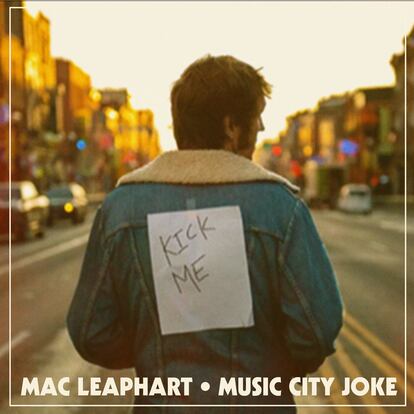 Mac Leaphart, ‘Music City Joke’