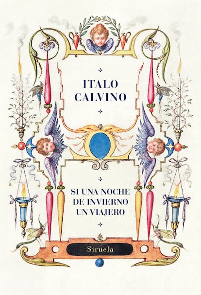 Portada de  'Si una noche de invierno un viajero', de Italo Calvino. EDICIONES SIRUELA