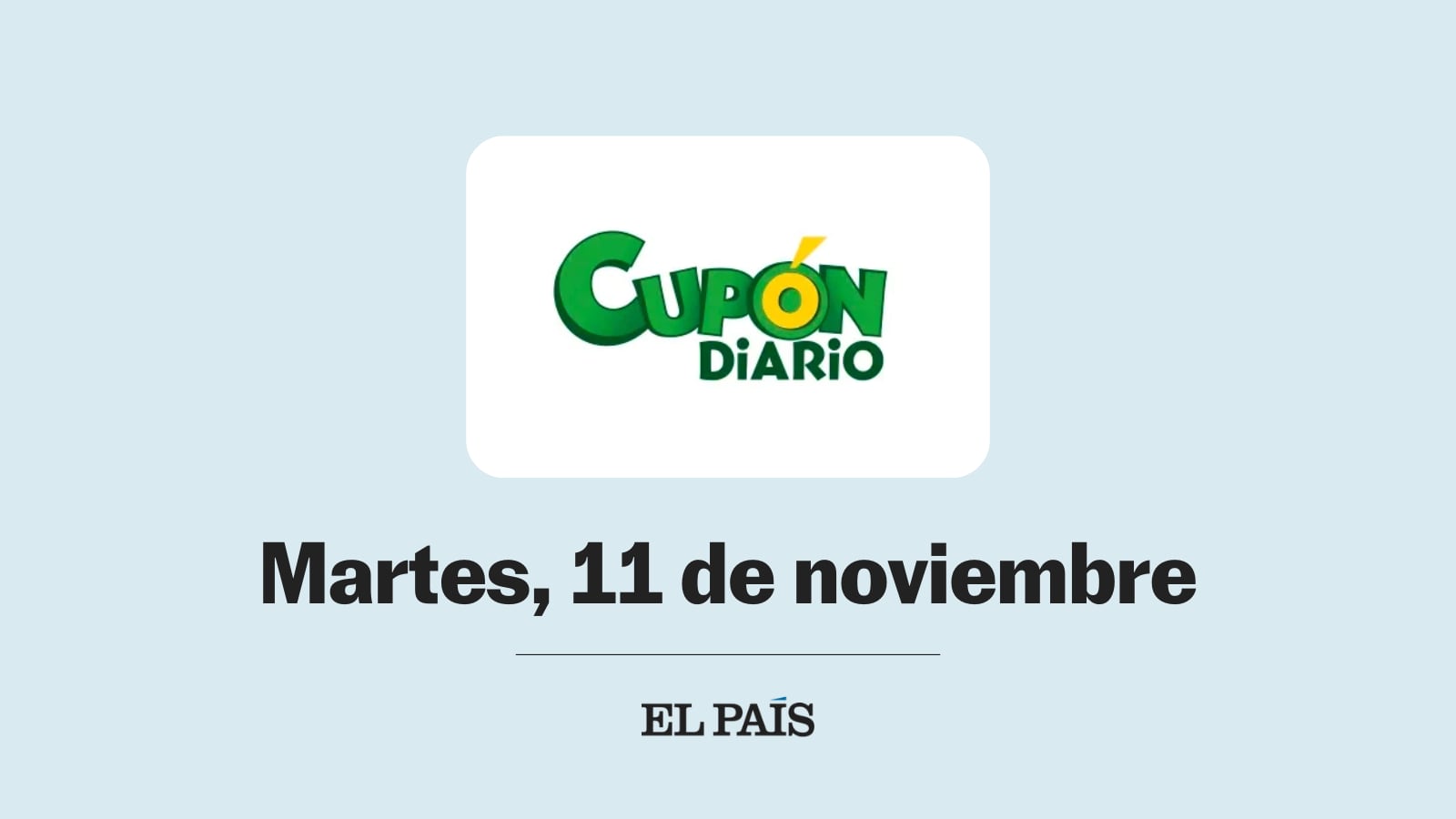 Cupón diario de la ONCE: comprobar sorteo del martes 11 de noviembre