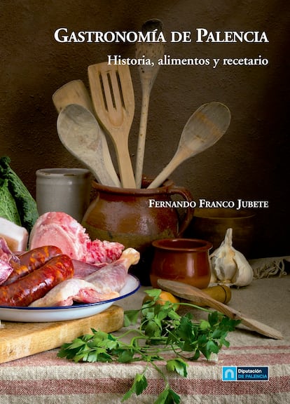 Portada del libro 'Gastronomía de Palencia'.