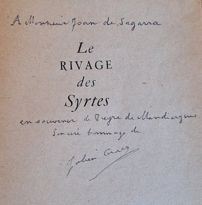 Dedication by Julien Gracq to Joan de Sagarra in the book 'Le Rivage de Syrtes', by the French writer.