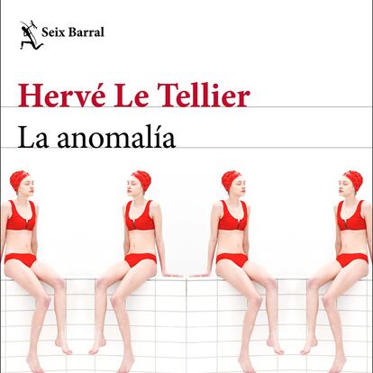 Portada de 'La anomalía', de Hervé Le Tellier.