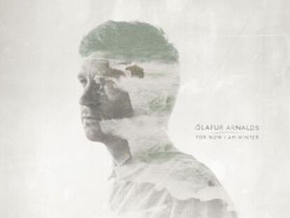 Ólafur Arnalds: el invierno como prisma de formas musicales