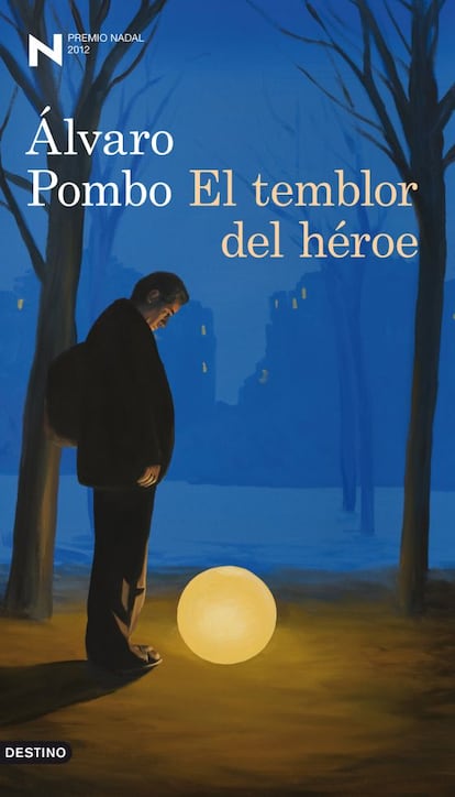 Portada de la novela de Álvaro Pombo 'El temblor del héroe'