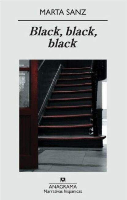 Portada del libro 'Black Black Black', de la escritora Marta Sanz, publicado por Anagrama.