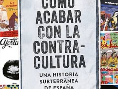 Lectura ICON recomendada: ‘Cómo acabar con la contracultura’, de Jordi Costa