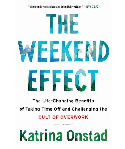 La portada del libro The Weekend Effect.